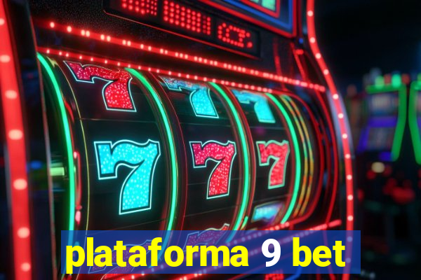 plataforma 9 bet